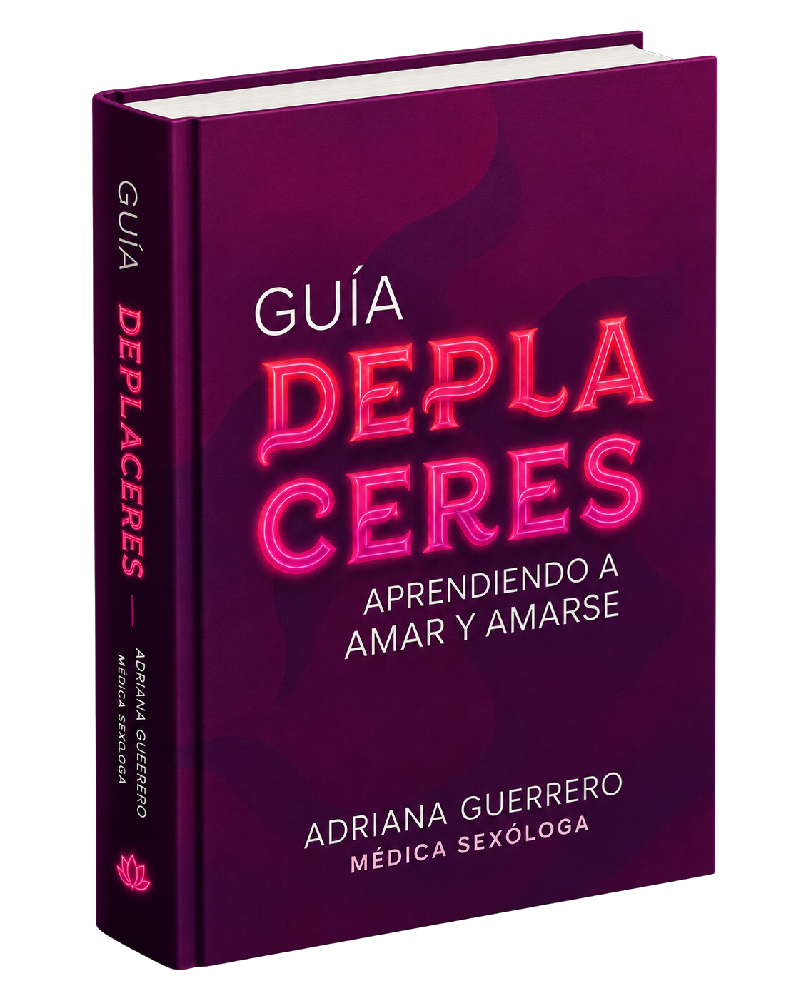 Portada Guía de Placeres Dra Adriana Guerrero